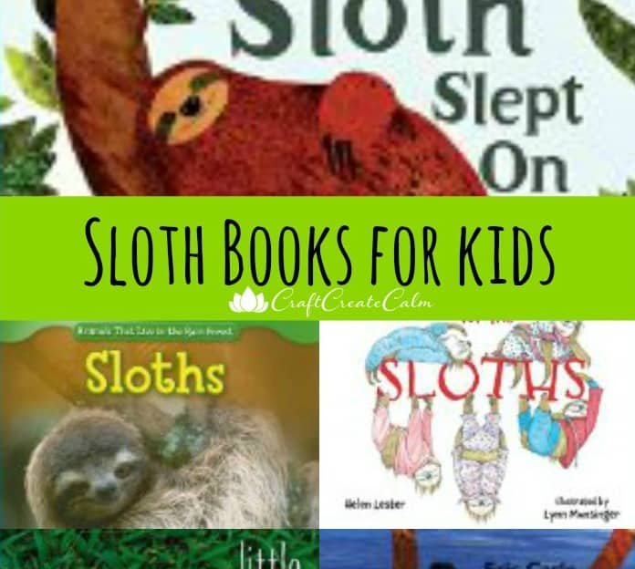 Silly and Educational Books for Kids about Sloths