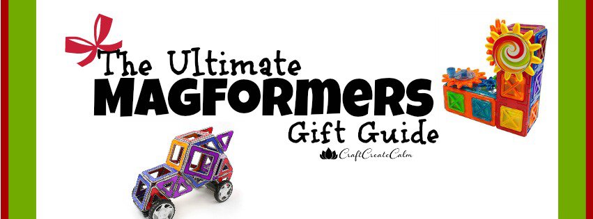 The Ultimate Magformers Gift Guide: Building Toys for Kids