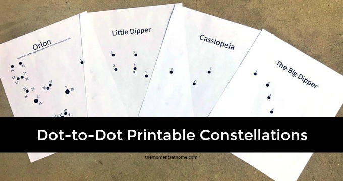 Dot-to-Dot Printables Constellations for Kids - The Moments at Home