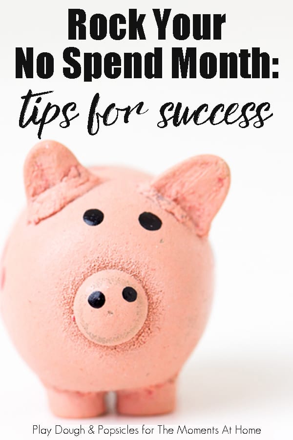 Rock Your No Spend Month: Tips For Success. It doesn't have to be super hard. Check out these tips.