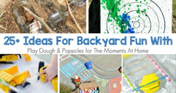 26+ Ways To Have Backyard Fun With Kids
