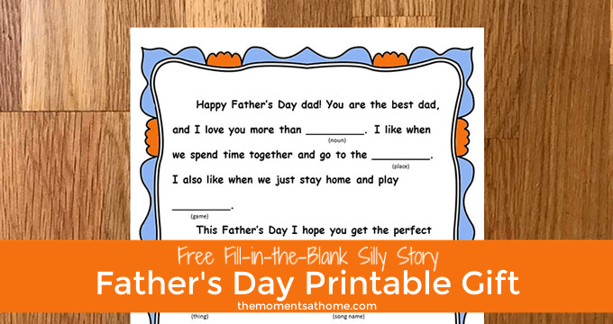 Father's day gift from kids. Cute fill-in-the-blank mad libs printable #fathersdaygifts