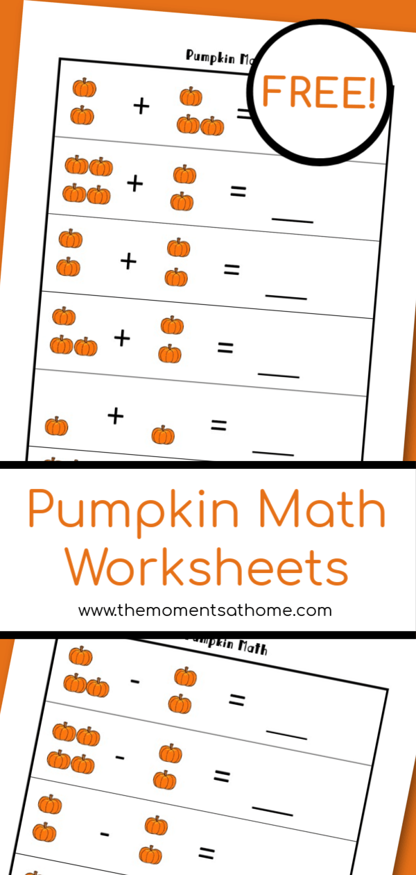 Pumpkin Math Printable Worksheets for Kids - The Moments ...