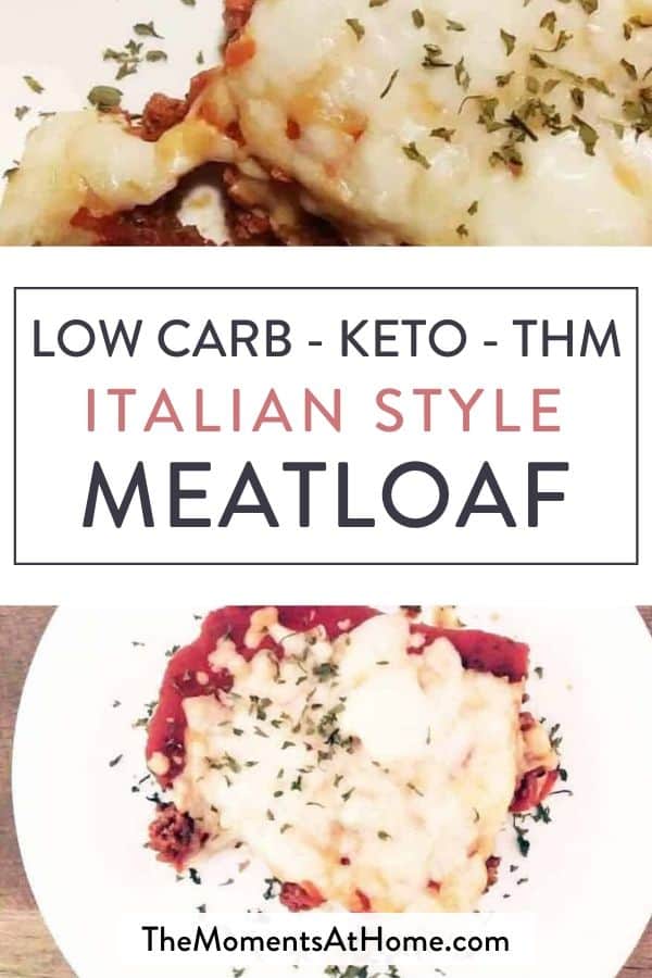 keto meatloaf made without pork rinds and parmesan cheese served like meatza and text "low carb - keto -THM Italian style meatloaf" by The Moments At Home