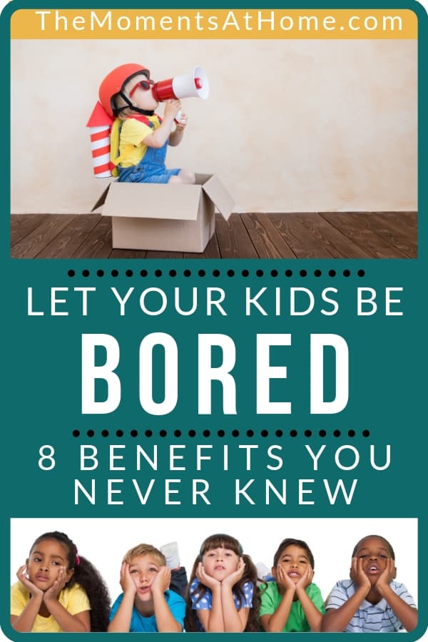 bored children and words: "Let your kids be bored! 8 benefits of boredom you never knew"