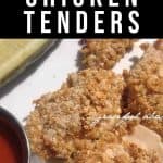 gluten free chicken tenders: whole 30, THM, Paleo with a plate of crispy breaded chicken fingers
