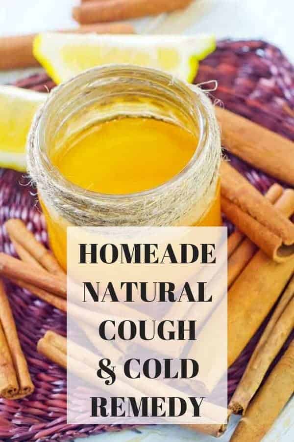 "homemade natural cough and Cold' text over pic of jar with remedy in it lemon honey cinnamon