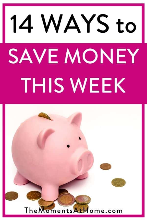 piggy bank with text "14 ways to save money this week"