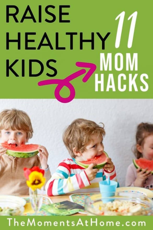 Raise Healthy Eaters With These 11 Easy Mom Hacks