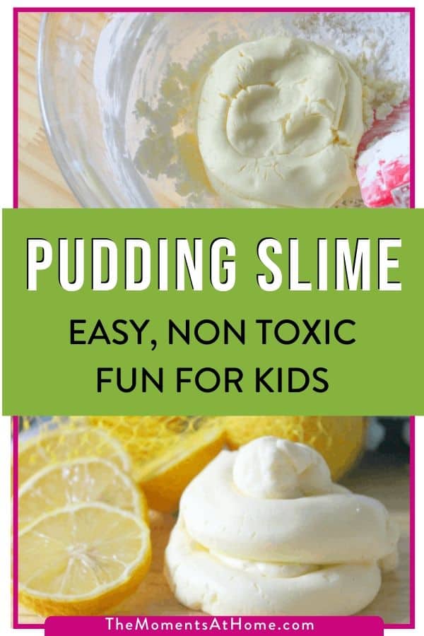 photos of pudding slime with text overlay "pudding slime: easy, non toxic fun for kids" by The Moments At Home