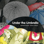 Under The Umbrella book about rain for preschool