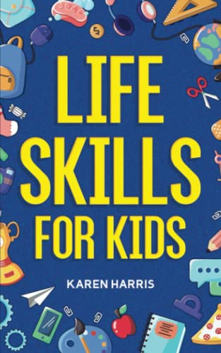 Life Skills for Kids book cover